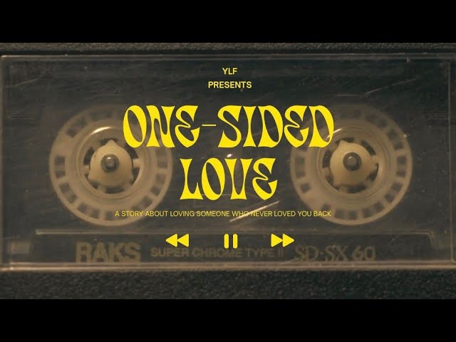 YLF - One-sided Love (Official Lyric Video)