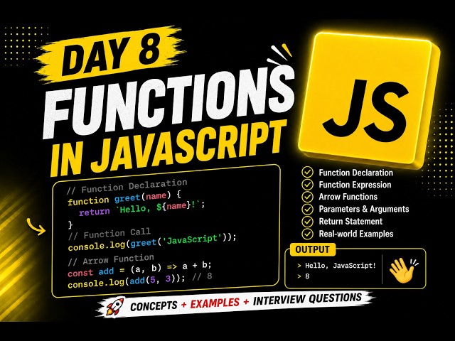 JavaScript Functions  | Function Declaration, Arrow Functions & Return Statement 🚀