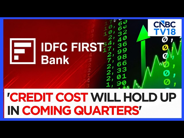 Solide premier trimestre pour IDFC Bank | Les provisions diminuent car le portefeuille s'améliore...