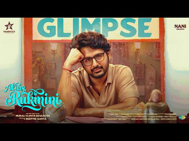 Alias Rukmini - Title Reveal | Nani Presents Nithiin | Murali Kanth | Deepthi Ganta | Vijai Bulganin