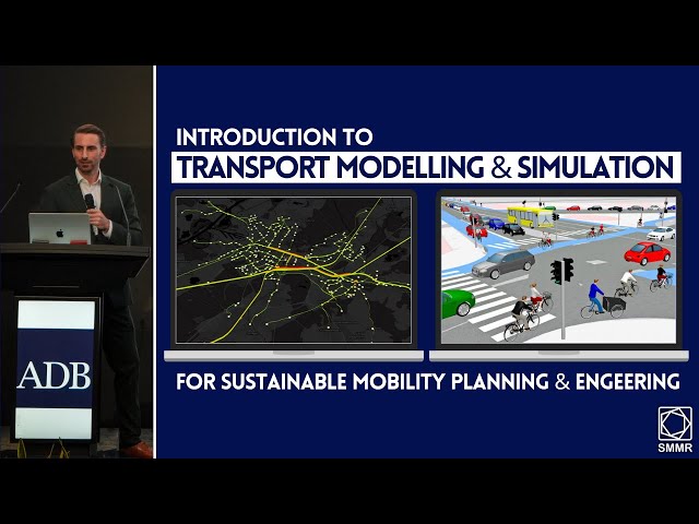 Introduction to Transport Modelling & Simulation