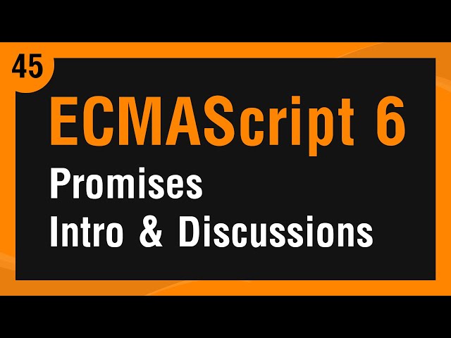 Learn ECMAScript 6 in Arabic #45 - Promise Intro And Discussions