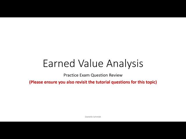Earned Value Analysis Practice Exam Question Review