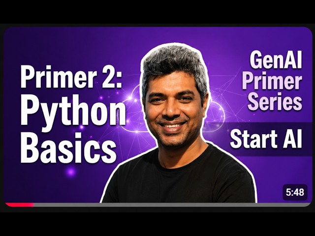 Python for AI | Complete Beginner Guide | GenAI Primer #2