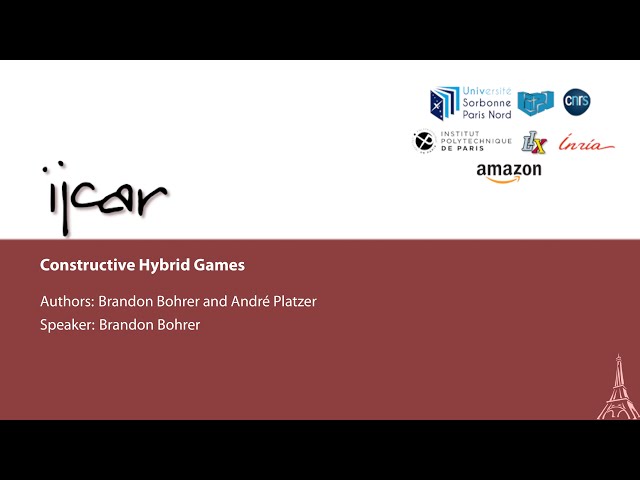 Brandon Bohrer: Constructive Hybrid Games (IJCAR A)