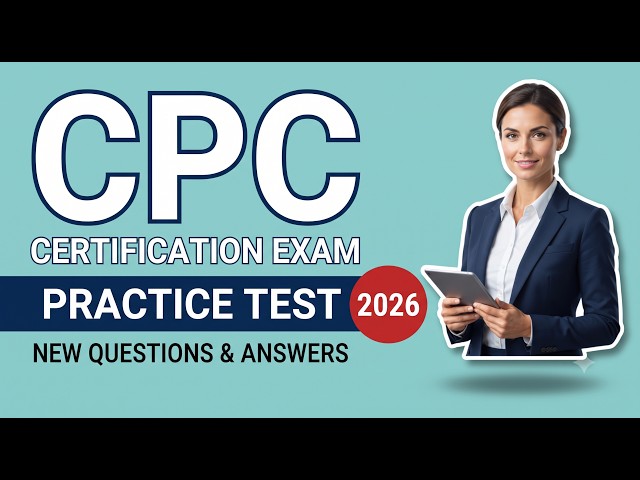 AAPC CPC Certification Exam 2025-2026: Official Questions & Verified Answers Part 2