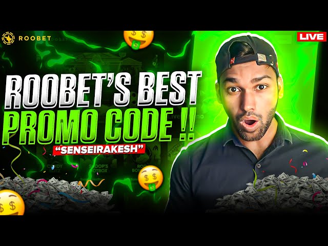 ROOBET BEST PROMO CODE OF 2025 AND HOW TO REGISTER || SENSEI RAKESH