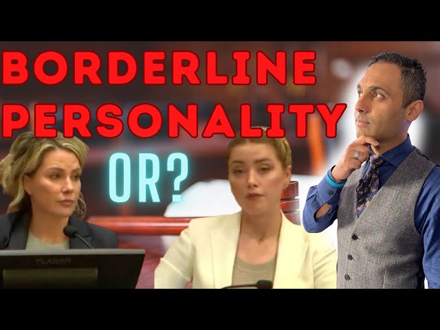 Amber Heard: BPD, PTSD, or C-PTSD? A Psychiatrist Explains