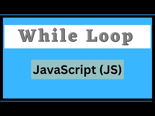 While Loop in Java Script |Hindi|
