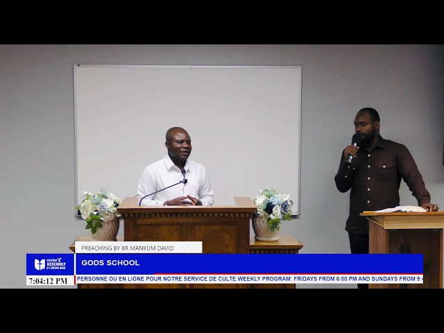 Preaching By Br Mankum David 09/04/2026 -Theme: "God's School"