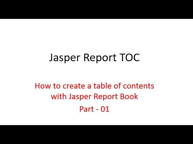 Dev Tips#49 How to create a table of contents with Jasper Report Book  Part01