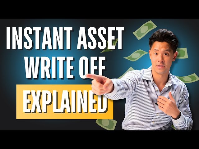 Everything You Need to Know About the Instant Asset Write-Off
