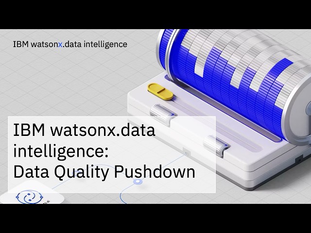 IBM watsonx.data intelligence: Data Quality Pushdown