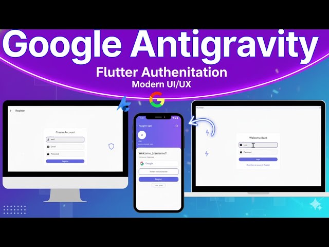 Flutter Authentication Using Google Antigravity | Android | Windows | Web