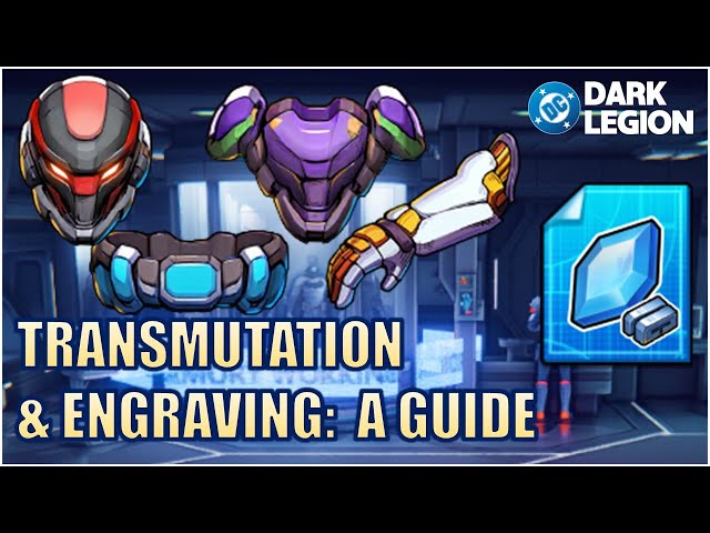 The Ultimate Transmutation & Engraving Guide | Powerup Your Gear | DC Dark Legion