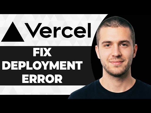 How to Fix a Vercel Deployment Error (Step By Step) (2026 Guide)