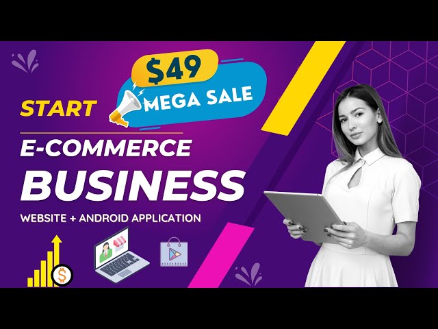 Start Your Ecommerce Business @ $ 49 #Ecommerce Website #Android_ App #IOS_App