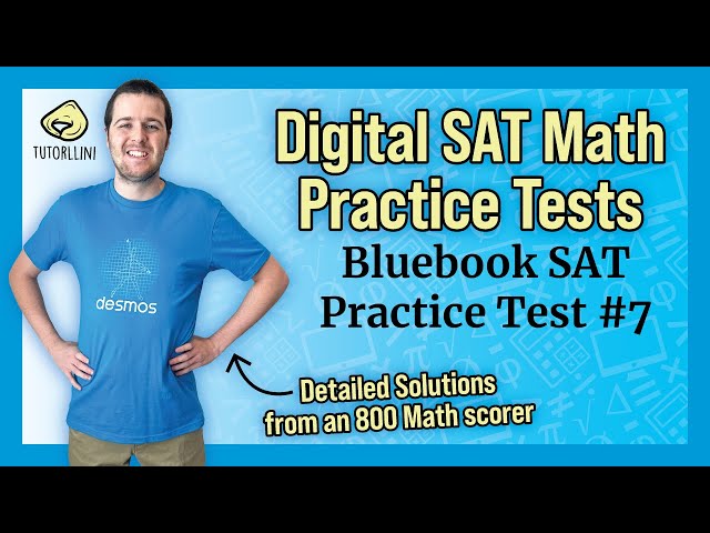 Digital SAT Math - Practice Test #7