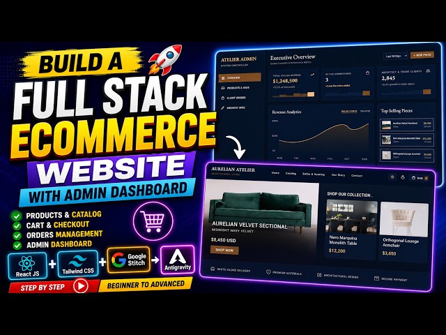 🤩Build a Furniture E-Commerce Store using React JS + Tailwind CSS | Google Stitch to Antigravity