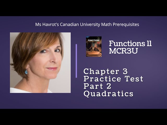 Functions 11 Chapter 3 Practice Test (Part 2)