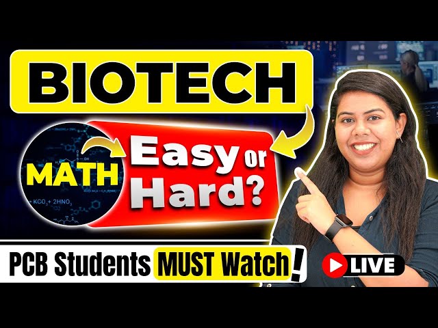 Is Maths Tough in BTech Biotechnology? Honest Guide for PCB Student #Biotechnology #BTech #Engg #CSE