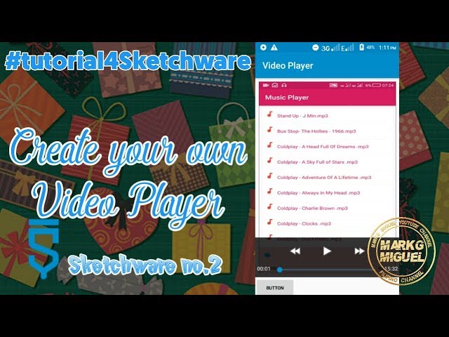 SKETCHWARE TUTORIAL: Make your Own Video Player