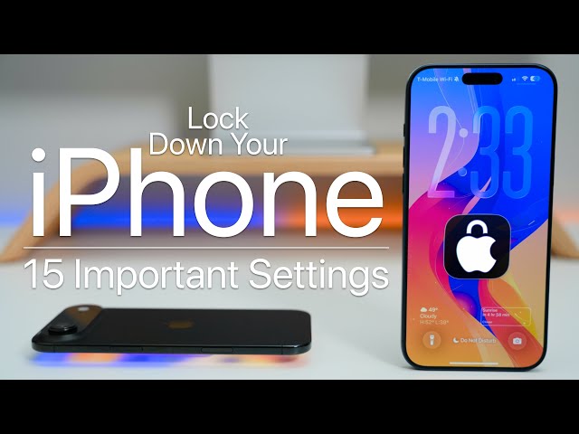 Secure Your iPhone Now! - Important To Know
