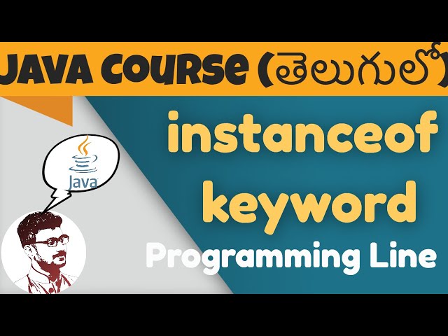 Java instanceof Operator in Telugu (Java Course in Telugu)