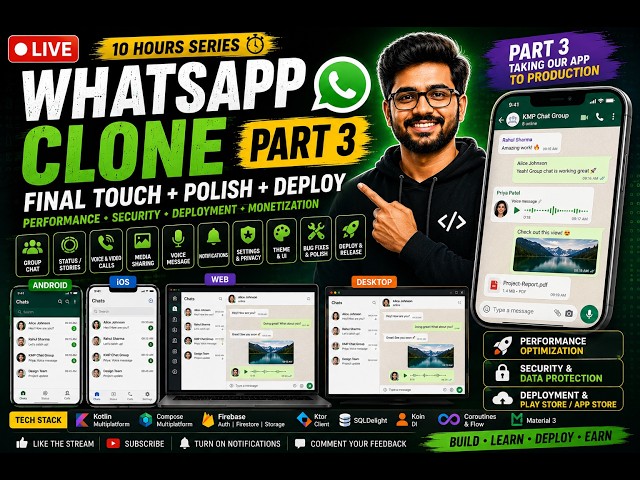 WhatsApp Clone Part 3 🔥 | Final Polish + Performance + Security + Deploy | Kotlin Multiplatform LIVE