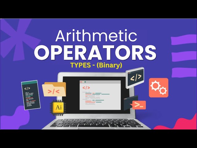 Arithmetic Operator ( Binary Operator ) | Operators