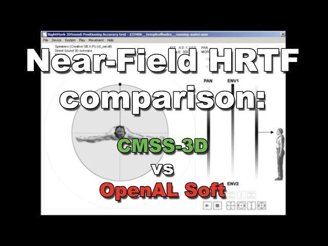 Near-Field HRTF comparison: CMSS-3D vs OpenAL Soft spatial sound 🎧