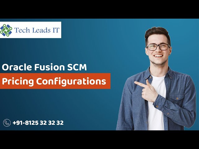 Oracle Fusion SCM - Pricing Configurations | Setups | Scenarios | By Krishna Sir