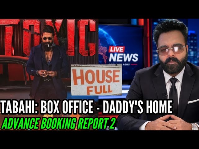 TOXIC BOX OFFICE COLLECTION DAY 1 | ADVANCE BOOKING REPORT 2 | YASH | GOOD START