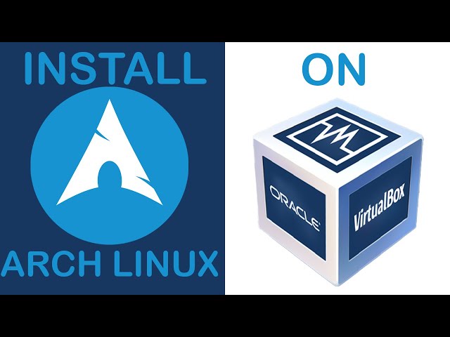 How to install Arch Linux on (VirtualBox) (Easier)