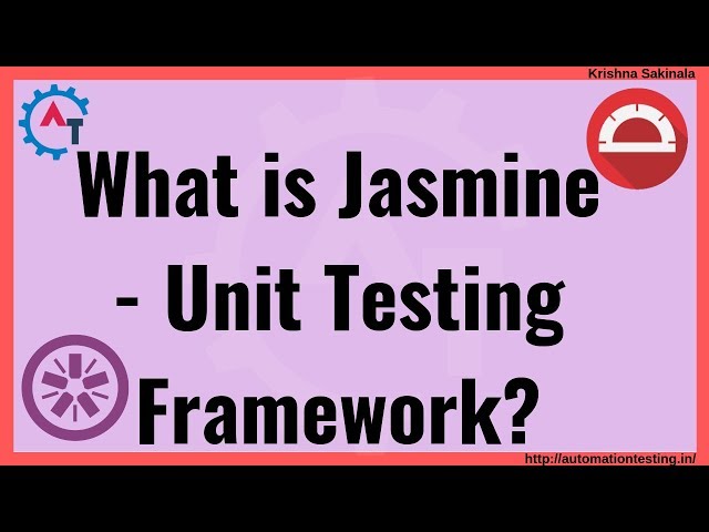 Protractor Tutorial 13 -  What is Jasmine Framework | JavaScript Unit Testing Framework