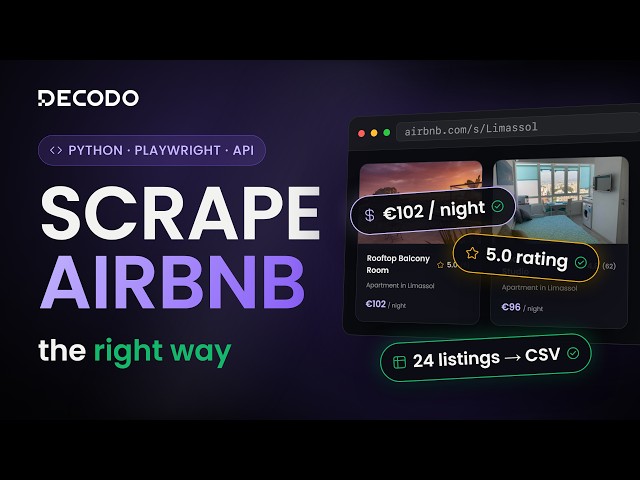 How to Scrape Airbnb in 2026