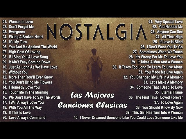 Nostalgia Las Mejores Canciones Clasicas