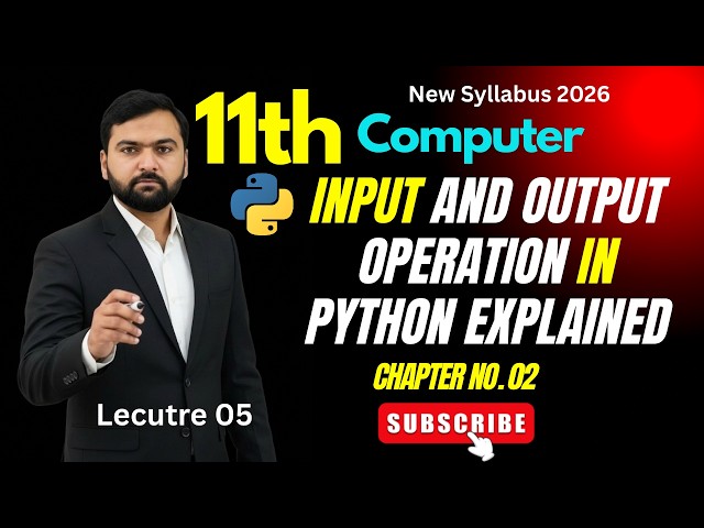 Input and Output Operations in Python | print() and input() Functions | Class 11 ICS Python Tutorial