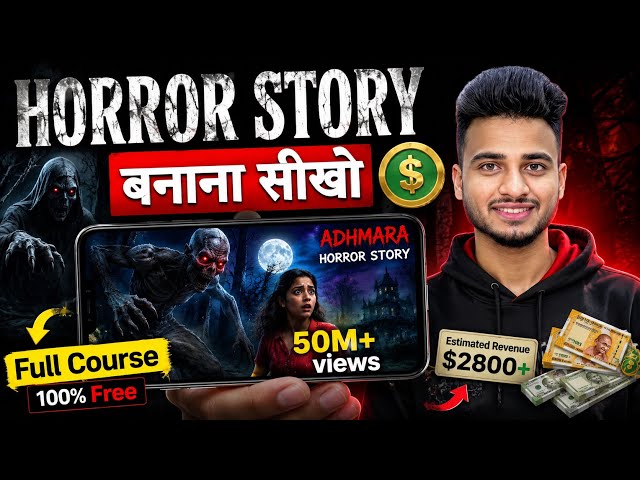 Make Viral Ai Horror Stories In Minutes (Complete Course 2026)🔥 Horror Ai Video Kaise Banaye ? 