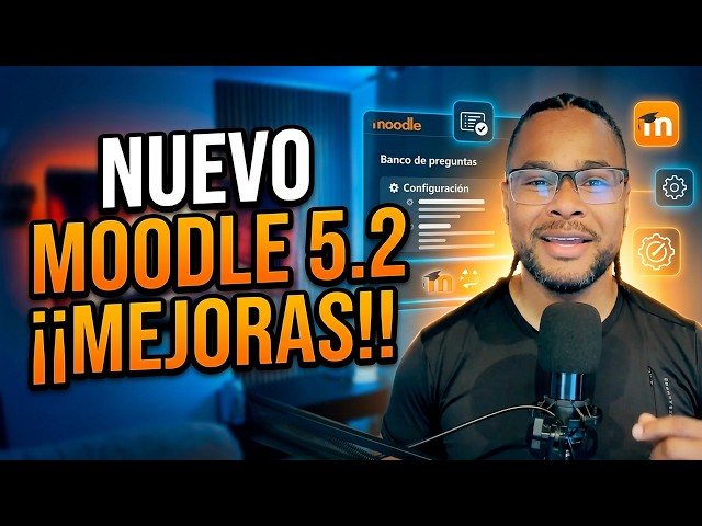 What's new in Moodle 5.2?