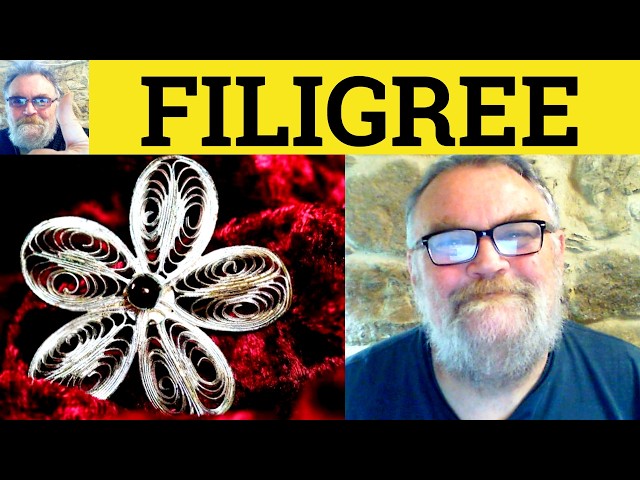 😎 Filigree Meaning - Filigree Defined - Filigree Definition - Filigree Examples - Filigree
