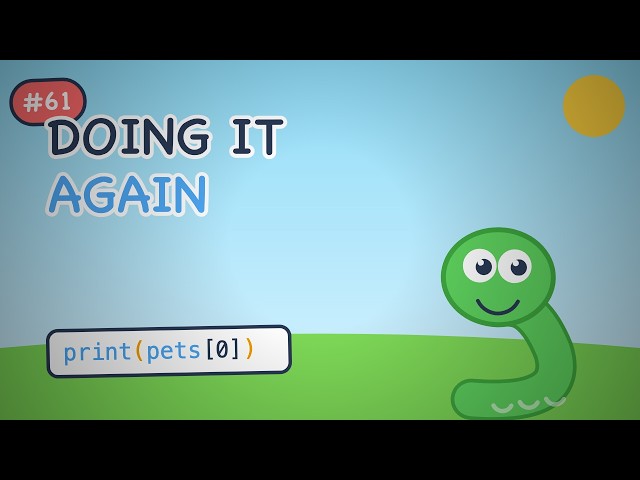 Python for Kids #061 — Doing It Again | for does it for each one