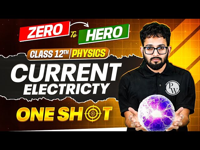 JKBOSE Class 12th Physics | Current Electricity | ONE-SHOT | Zero to Hero | JKBOSE Wallah