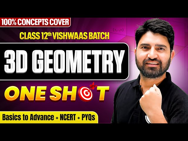 3D Geometry Class 12 | Chapter 11 Maths One Shot | NCERT Full Concepts | CBSE Board 2026-2027