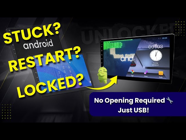 Fix Locked, Stuck or Bricked Android Car Stereo | All-in-One Guide