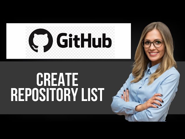 How to Create Repository List on Github — Step by Step GitHub Tutorial