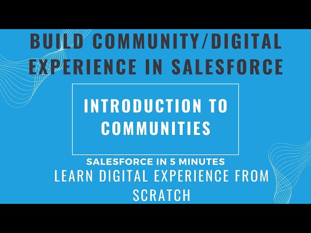 experience cloud salesforce tutorial | Introduction | Part 1