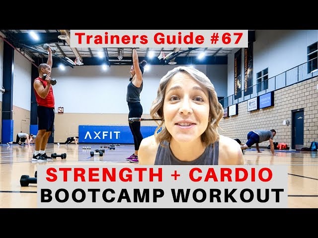 STRENGTH + CARDIO WORKOUT | Full Length Bootcamp Workout Ideas | Trainers Guide #67
