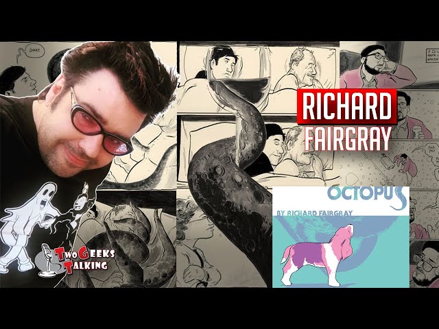 Interview with Blind Comic Creator Richard Fairgray Octopus: A Flailing Memoir | Two Geeks Talking