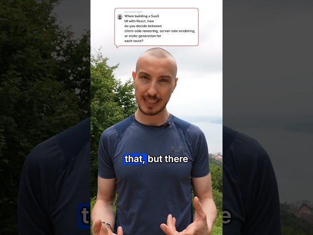 The Easiest Way to Choose Between CSR, SSR & SSG in React